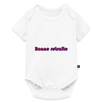 RETRAITE. RETRAITE. RETRAITEE. RETRAITE - Body à manches courtes Premium Bébé - blanc - Devant