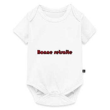 RETRAITE. RETRAITE. RETRAITEE. RETRAITE - Body à manches courtes Premium Bébé - blanc - Devant