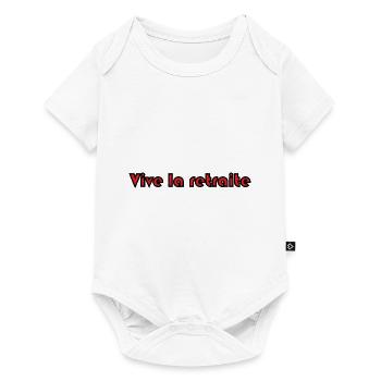 RETRAITE. RETRAITE. RETRAITEE. SENIOR. MAMIE. PAPY - Body à manches courtes Premium Bébé - blanc - Devant