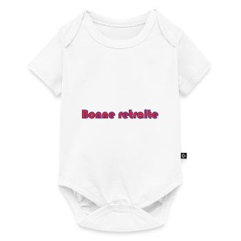 RETRAITE. RETRAITE. RETRAITEE. RETRAITE - Body à manches courtes Premium Bébé - blanc - Devant