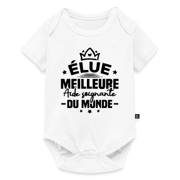 Élue meilleure aide soignante du monde - Body à manches courtes Premium Bébé - blanc - Devant