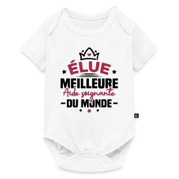 Élue meilleure aide soignante du monde - Body à manches courtes Premium Bébé - blanc - Devant