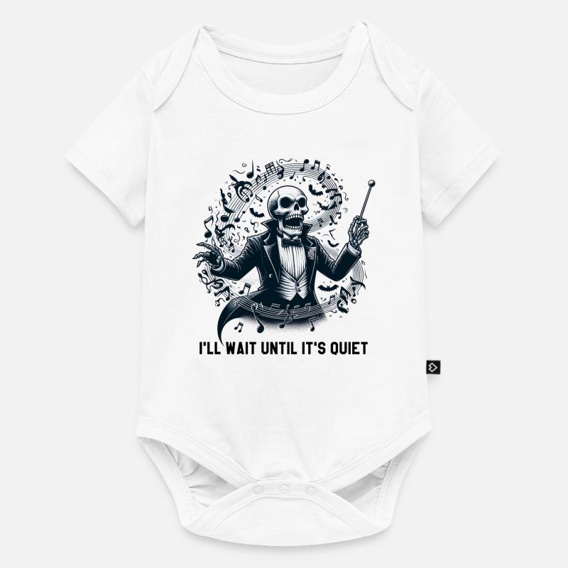 I'll Wait Until It's Quiet - Skeleton Conductor - Body à manches courtes Premium Bébé - blanc