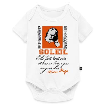 La Vérité soleil citation Victor Hugo - Body à manches courtes Premium Bébé - blanc - Devant
