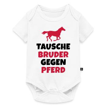 Tausche Bruder gegen Pferd - Baby Premium Kurzarmbody - Weiß - Vorne