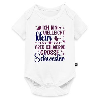 Ich bin vielleicht klein aber bald eine Große Schw - Baby Premium Kurzarmbody - Weiß - Vorne