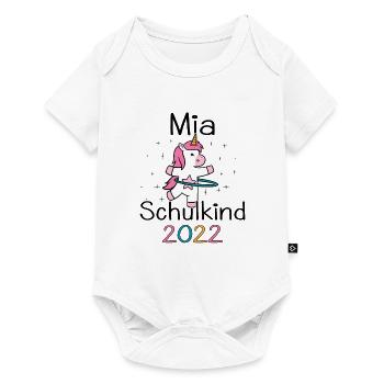 Einschulung 2022 Mia Einhorn Erstklässler 2022 - Baby Premium Kurzarmbody - Weiß - Vorne