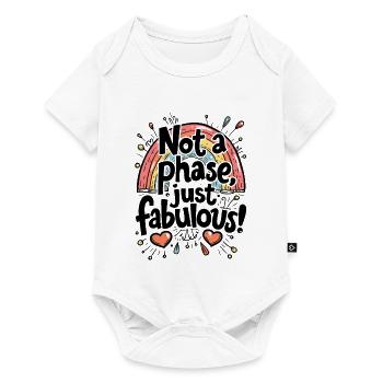 PAS UNE PHASE, JUSTE FABULEUX - Body à manches courtes Premium Bébé - blanc - Devant