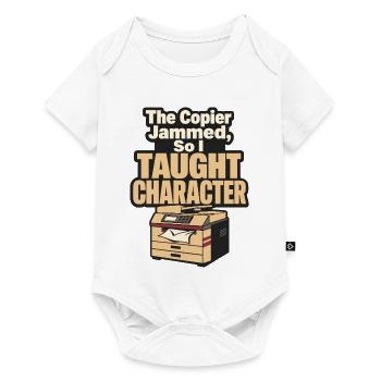 Funny Teacher Copier Jammed So I Taught Character - Baby Premium short-sleeve bodysuit - white - Front