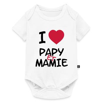I Love Papy et Mamie - Body à manches courtes Premium Bébé - blanc - Devant
