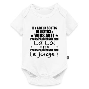 Il y a Deux Sortes de Justice / Humour Avocat - Body à manches courtes Premium Bébé - blanc - Devant