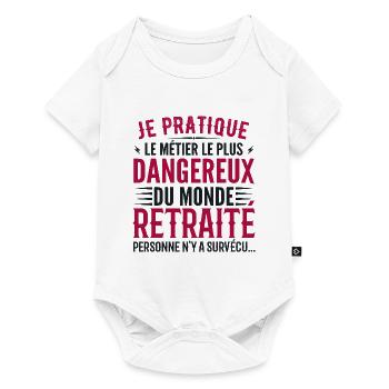 Le métier le plus dangereux du monde retraite - Body à manches courtes Premium Bébé - blanc - Devant
