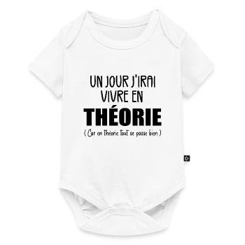 Un Jour J'irai Vivre en Théorie - Body à manches courtes Premium Bébé - blanc - Devant