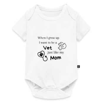 Quand je serai grande, je veux être vétérinaire tout comme ma mère - Body à manches courtes Premium Bébé - blanc - Devant