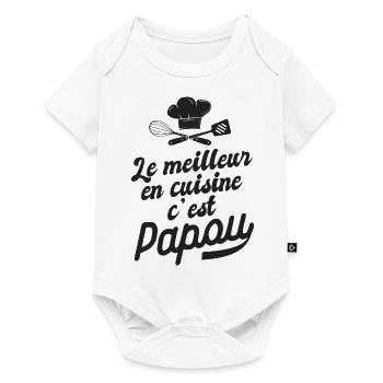meilleur en cuisine c est papou cadeau papou fête - Body à manches courtes Premium Bébé - blanc - Devant