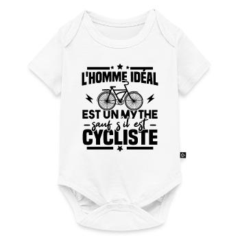 L'homme idéal est un mythe sauf s'il est cycliste - Body à manches courtes Premium Bébé - blanc - Devant