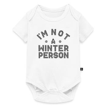 WINTER SPRUCH IM NOT A WINTER PERSON - Baby Premium Kurzarmbody - Weiß - Vorne