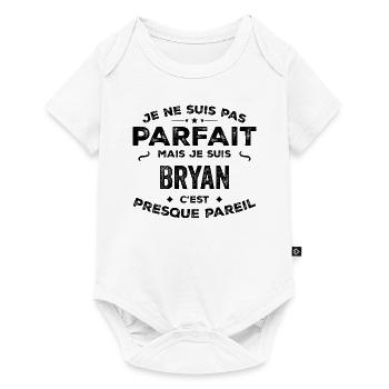 Bryan – Un Prénom, Une Légende Drôle et Fière - Body à manches courtes Premium Bébé - blanc - Devant
