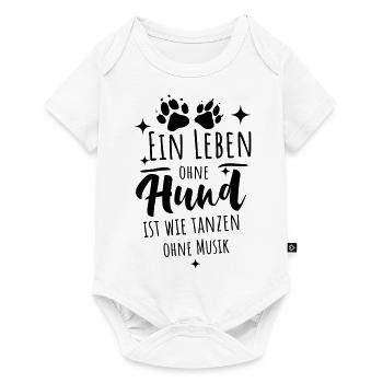 Hunde Sprüche - Leben ohne Hund - Baby Premium Kurzarmbody - Weiß - Vorne