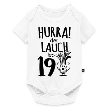 Hurra der Lauch ist 19 - Baby Premium Kurzarmbody - Weiß - Vorne