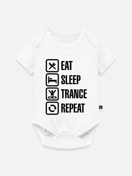 Eat Sleep Trance Repeat - Baby Premium Kurzarmbody - Weiß