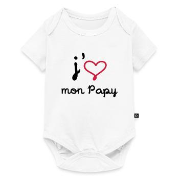 J'aime mon Papy [ Bébé / Naissance ] - Body à manches courtes Premium Bébé - blanc - Devant