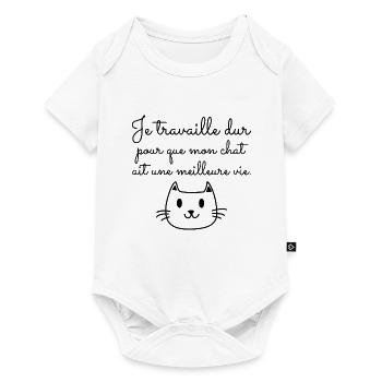 Je travaille dur poue mon chat, humour chat - Body à manches courtes Premium Bébé - blanc - Devant