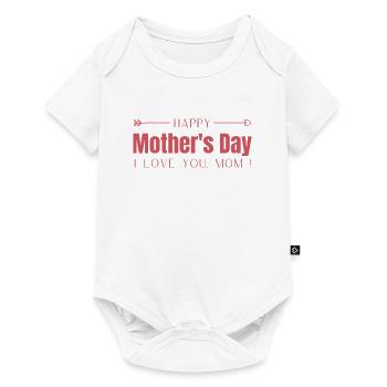 Happy Mother’s Day - I Love You Mom - Body à manches courtes Premium Bébé - blanc - Devant