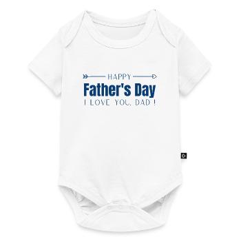 Happy Father’s Day - I Love You Dad - Body à manches courtes Premium Bébé - blanc - Devant