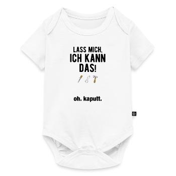 Lass mich ich kann das oh kaputt - Baby Premium Kurzarmbody - Weiß - Vorne