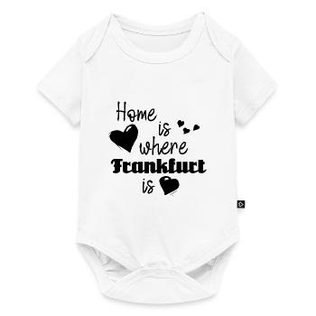 Zuhause in Frankfurt - Home is where Frankfurt is - Baby Premium Kurzarmbody - Weiß - Vorne