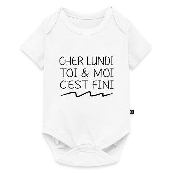 cher lundi toi & moi c'est fini - Body à manches courtes Premium Bébé - blanc - Devant