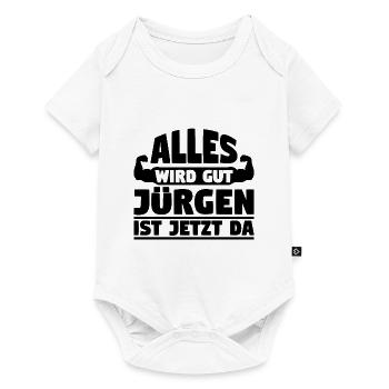 Alles wird gut Jürgen ist jetzt da - Baby Premium Kurzarmbody - Weiß - Vorne