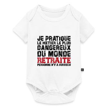 le métier le plus dangereux du monde retraité - Body à manches courtes Premium Bébé - blanc - Devant