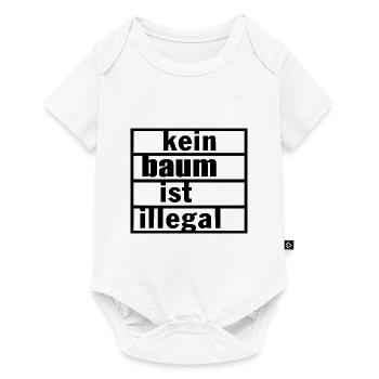 Kein baum ist illegal - Baby Premium Kurzarmbody - Weiß - Vorne