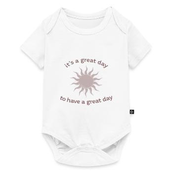 A great day to have a great day, soleil, positif - Body à manches courtes Premium Bébé - blanc - Devant