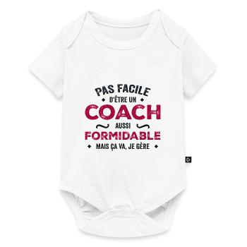 It's Not Easy To Be Such A Great Coach - Baby Premium short-sleeve bodysuit - white - Front