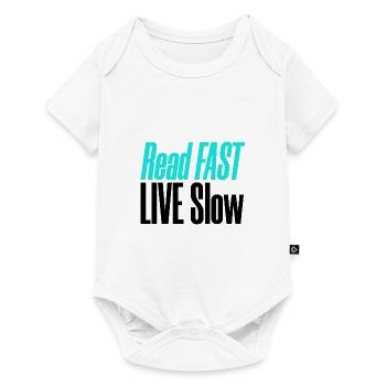 Cadeau lecteur Lire Fast Live Slow Book Lover Cadeaux - Body à manches courtes Premium Bébé - blanc - Devant