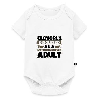 Sarcastic Cleverly Disguised as Responsible Adult - Baby Premium short-sleeve bodysuit - white - Front