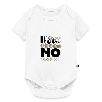Sarcastic Gift How About No Sarcam Gift Idea - Baby Premium short-sleeve bodysuit - white - Front