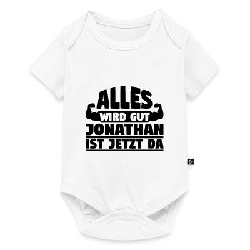 Alles wird gut Jonathan ist jetzt da - Baby Premium Kurzarmbody - Weiß - Vorne