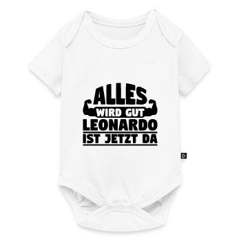 Alles wird gut Leonardo ist jetzt da - Baby Premium Kurzarmbody - Weiß - Vorne