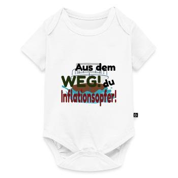 Aus dem Weg du Inflationsopfer - Baby Premium Kurzarmbody - Weiß - Vorne