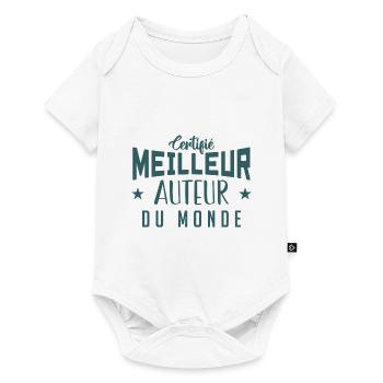 Certifié le meilleur Auteur du monde - Body à manches courtes Premium Bébé - blanc - Devant