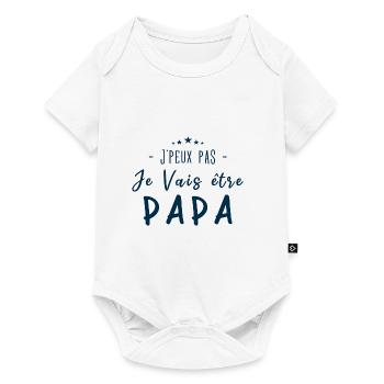 Je peux pas je vais être PAPA - Body à manches courtes Premium Bébé - blanc - Devant