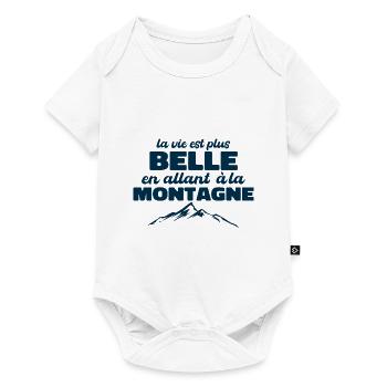 La Vie Est Plus Belle En Allant à La Montagne - Body à manches courtes Premium Bébé - blanc - Devant