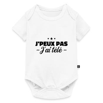 J'Peux Pas J'Ai Télé - Humour - Body à manches courtes Premium Bébé - blanc - Devant