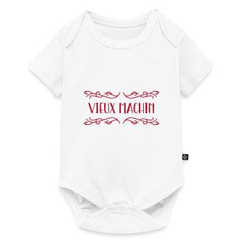 Vieux Machin Humour Anniversaire Homme - Body à manches courtes Premium Bébé - blanc - Devant