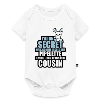 secret je suis une pipelette je vais être cousin - Body à manches courtes Premium Bébé - blanc - Devant