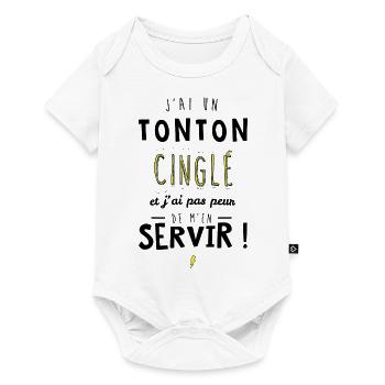 J'ai un tonton cinglé et je peux m'en servir - Body à manches courtes Premium Bébé - blanc - Devant